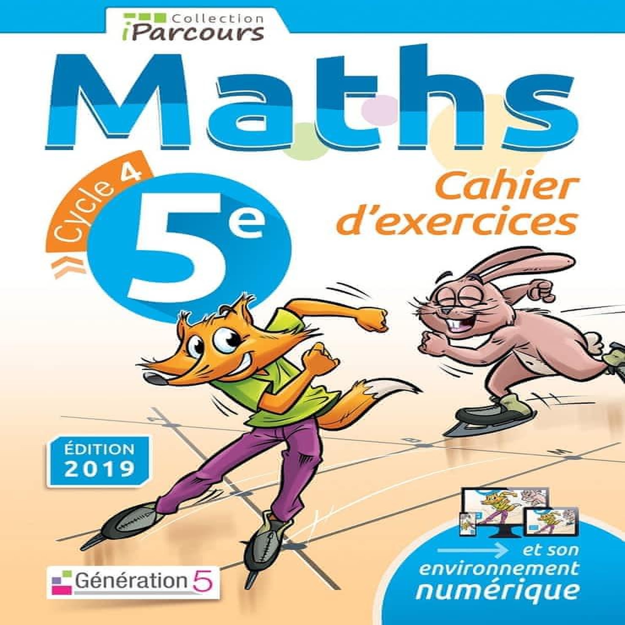 MATHS 5E IPARCOURS. CAHIER D'EXERCICES, EDITION 2019, Hache Katia