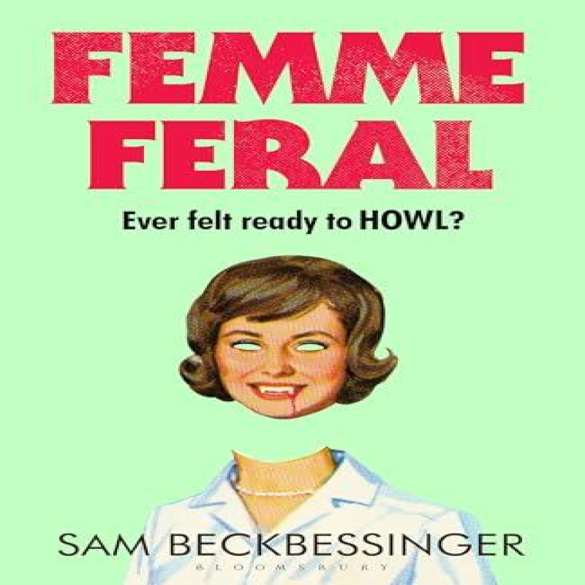 LIVRES Femme Feral : OBSERVER DEBUT NOVELIST OF THE YEAR 2026