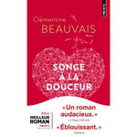 SONGE A LA DOUCEUR, Beauvais Clémentine