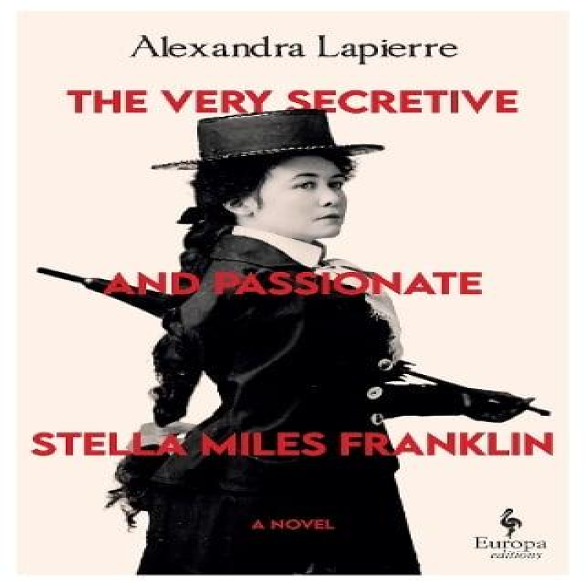 LIVRES Very Secretive And Passionate Stella Miles Franklin