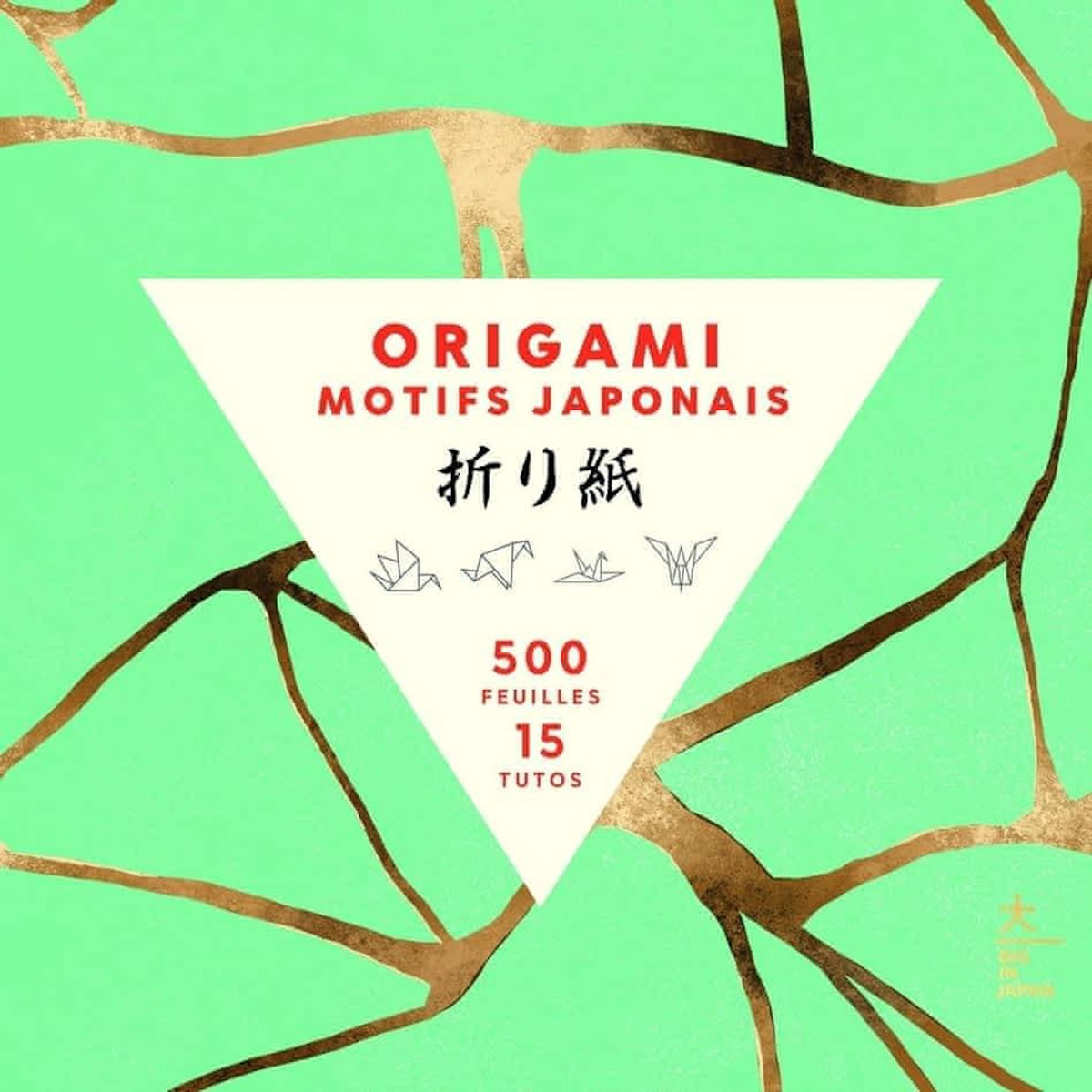 ORIGAMI MOTIFS JAPONAIS. 500 FEUILLES, 15 TUTOS, Slaney Anaïs