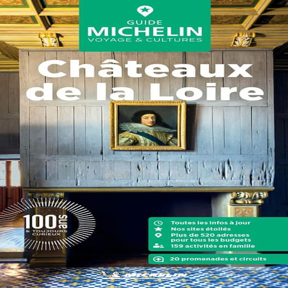 CHATEAUX DE LA LOIRE. EDITION 2026, Michelin