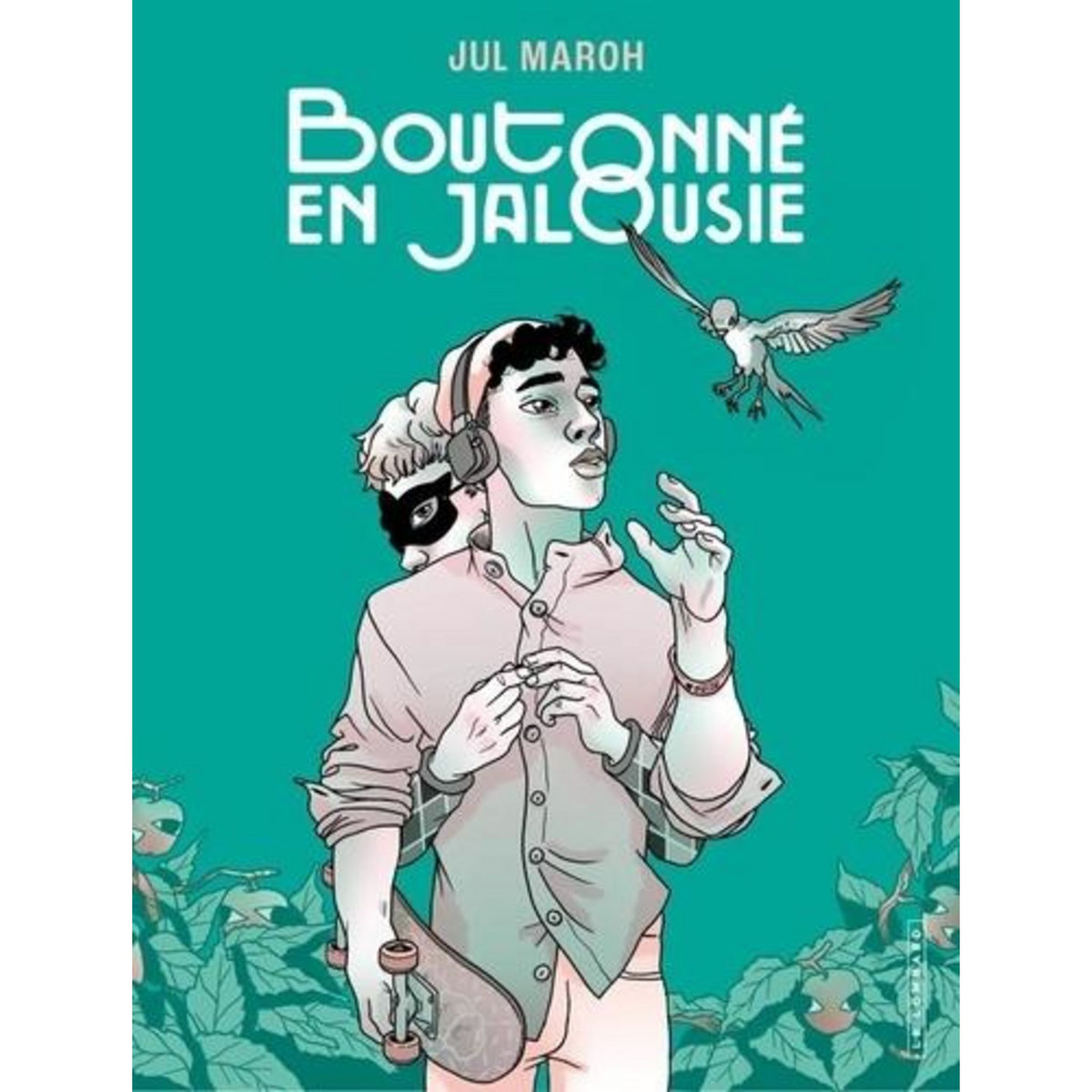 BOUTONNE EN JALOUSIE, Maroh Jul