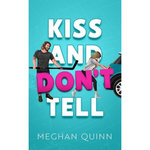 VANCOUVER AGITATORS TOME 1 : KISS AND DON'T TELL, Quinn Meghan