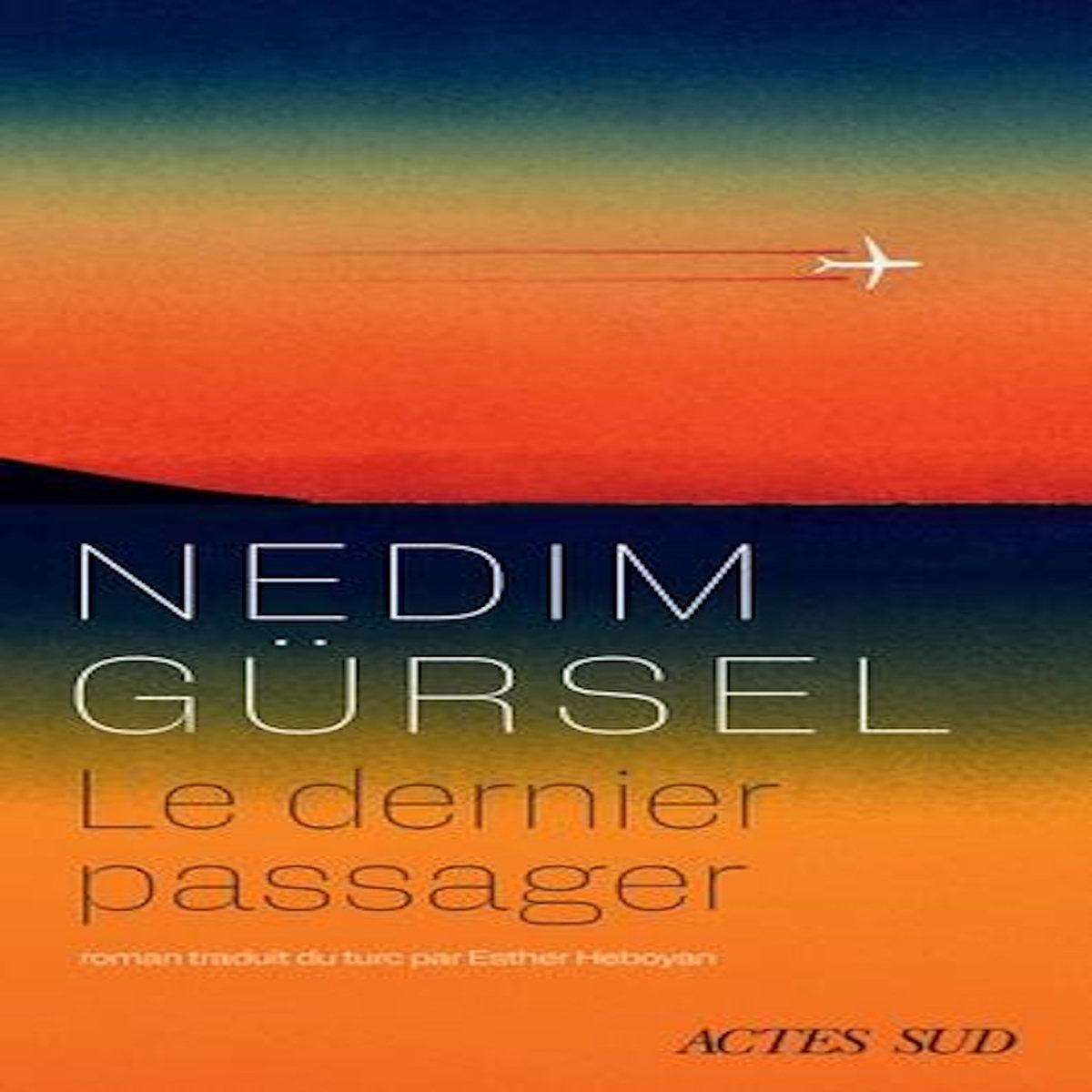 LE DERNIER PASSAGER, Gürsel Nedim