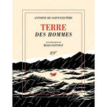 TERRE DES HOMMES, Saint-Exupéry Antoine de