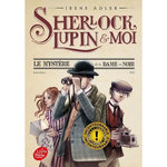 SHERLOCK, LUPIN ET MOI TOME 1 : LE MYSTERE DE LA DAME EN NOIR, Adler Irene