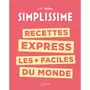  RECETTES EXPRESS LES + FACILES DU MONDE, Mallet Jean-François