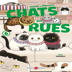 HACHI & MARURU, CHATS DES RUES TOME 6 , Sonoda Yuri