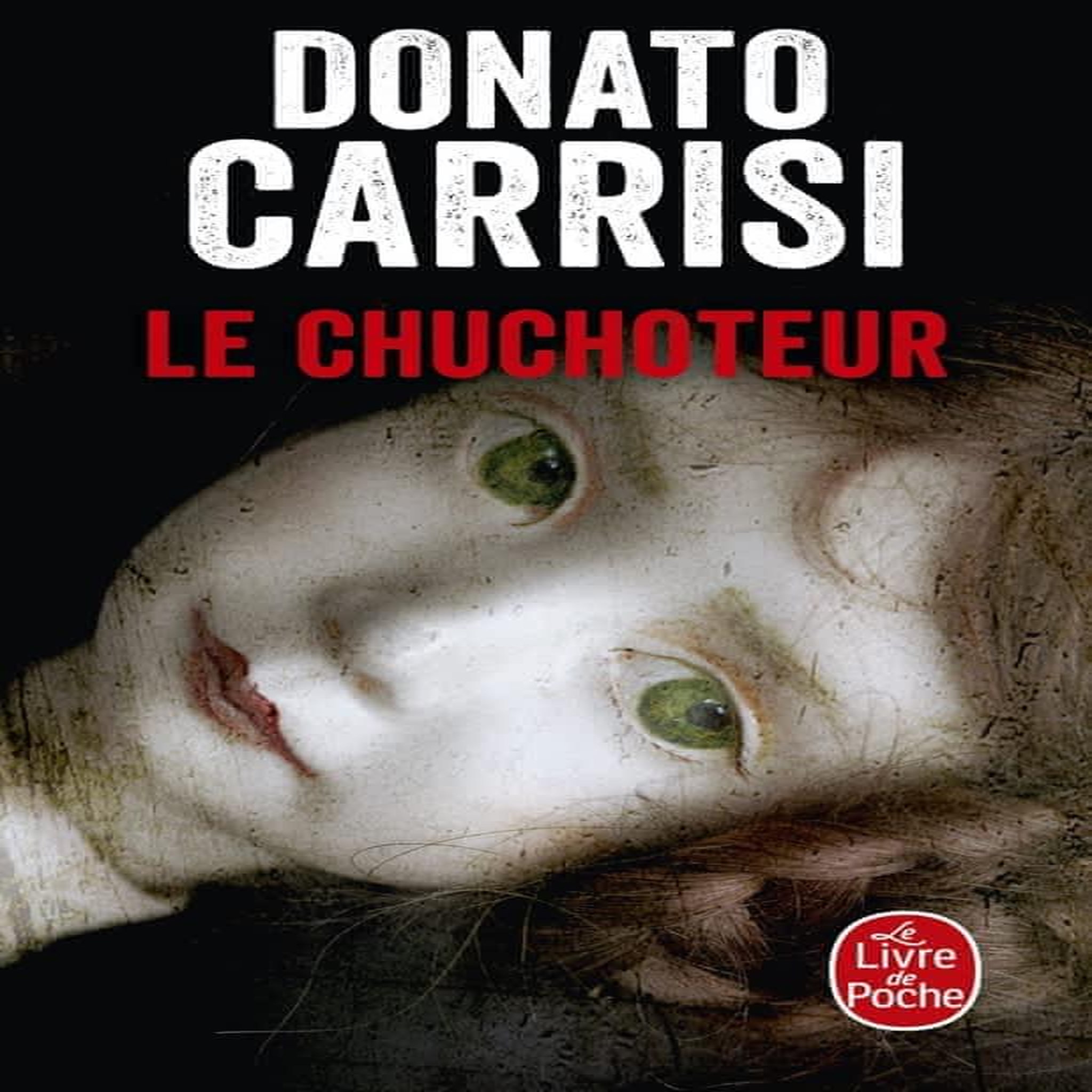 LE CHUCHOTEUR, Carrisi Donato