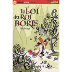 LA LOI DU ROI BORIS, Barraqué Gilles