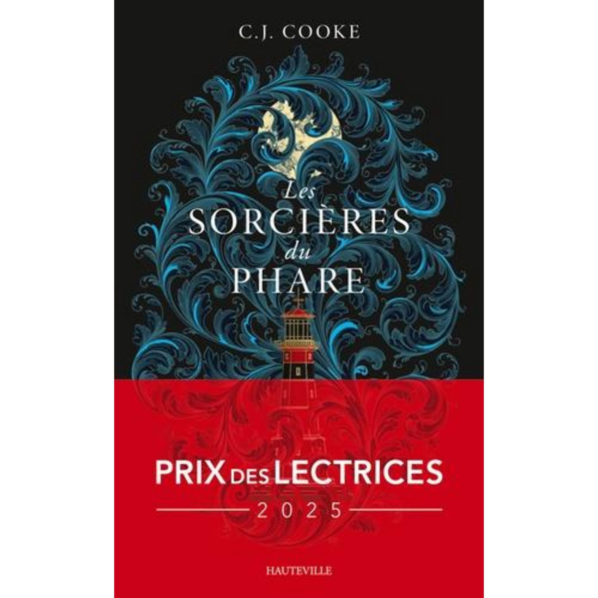 LES SORCIERES DU PHARE, Cooke C. J.