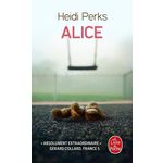 ALICE, Perks Heidi