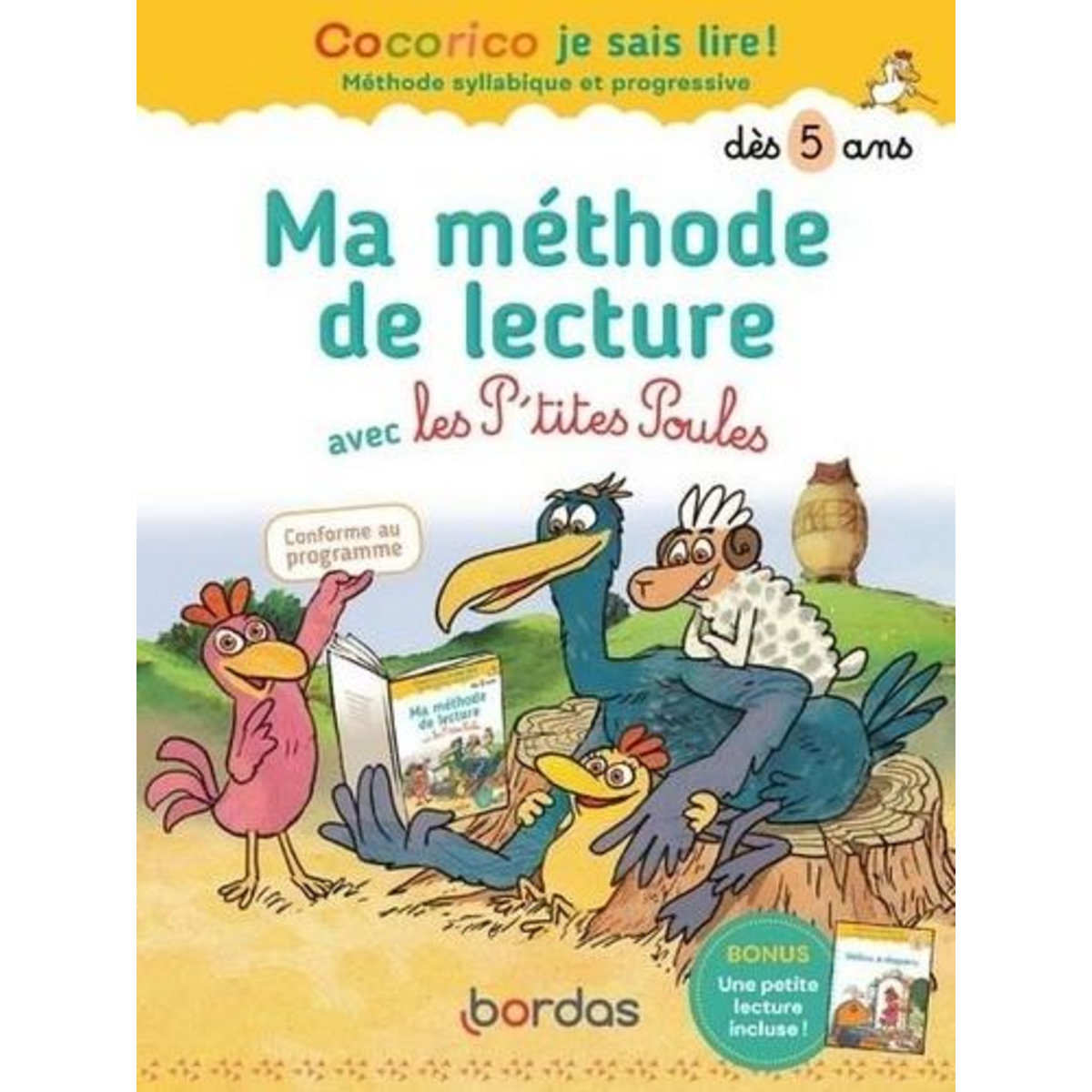 MA METHODE DE LECTURE AVEC LES P'TITES POULES. UNE PETITE LECTURE INCLUSE, Olivier Marie-Christine