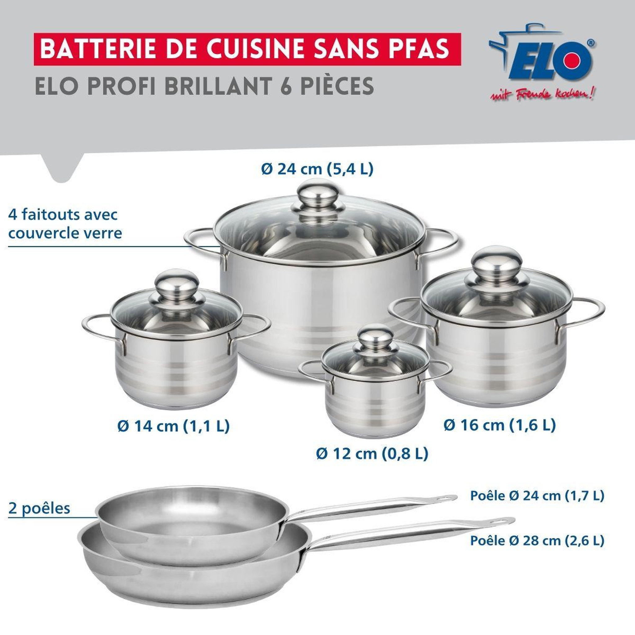 Voir la diapositive 2 : ELO Ensemble de 2 poêles de cuisson 24 et 28 cm et 4 faitouts 12, 14, 16 et 24 cm elo profi brillant