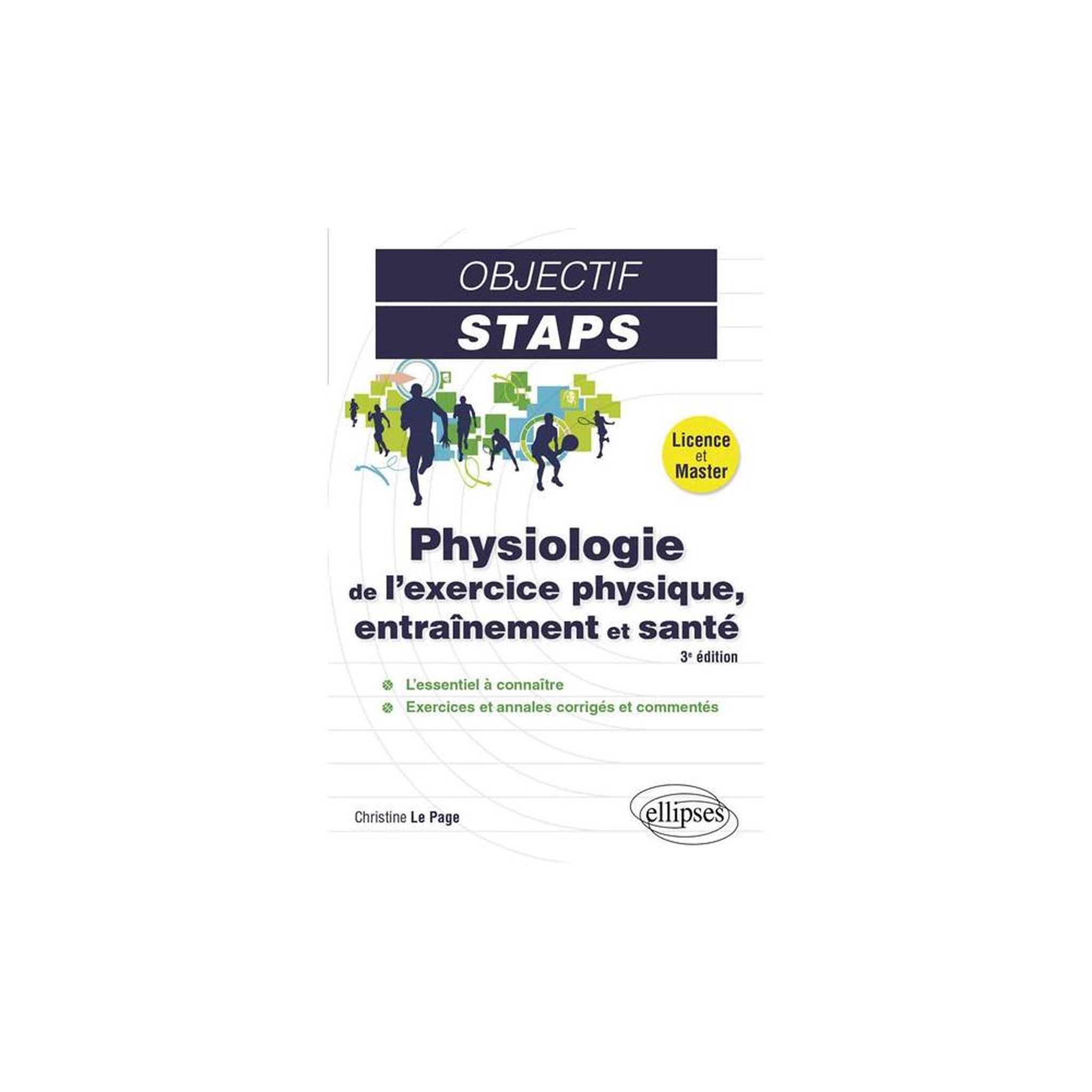 Physiologie de l'exercice physique, entraînement et santé, 3e édition - livre staps