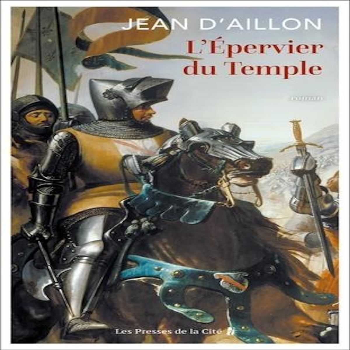 L'EPERVIER DU TEMPLE, Aillon Jean d'