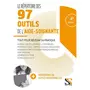  LE REPERTOIRE DES 97 OUTILS DE L'AIDE-SOIGNANTE. 4E EDITION, Cadiou Loïc