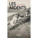 LES ARDENTS, Winn Alice