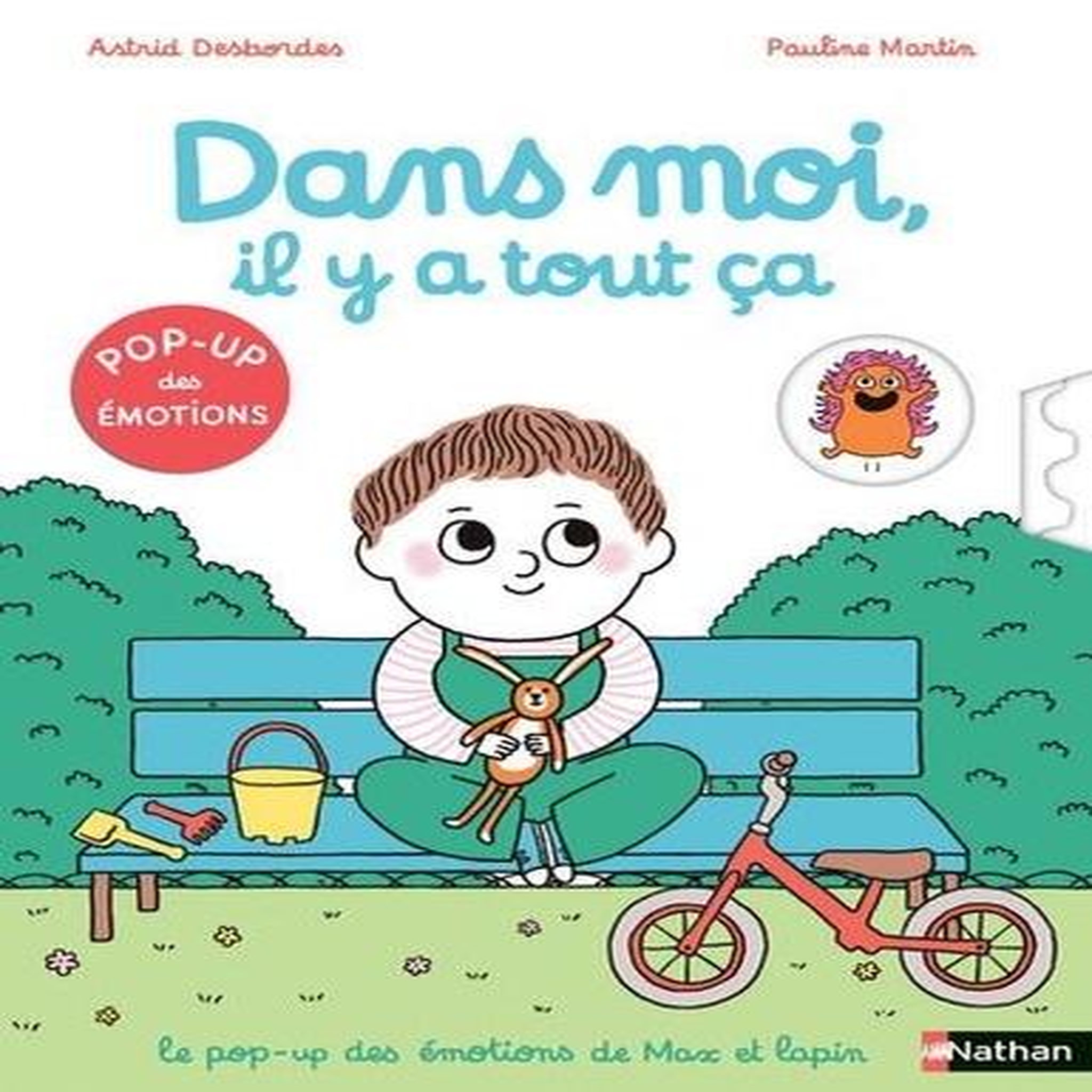 MAX ET LAPIN : DANS MOI, IL Y A TOUT CA, Desbordes Astrid