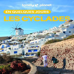 LES CYCLADES EN QUELQUES JOURS. 4E EDITION, Thièse Emilie