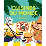 CUISINES DU MONDE. 5 CONTINENTS, 500 RECETTES, Hachette