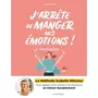  J'ARRETE DE MANGER MES EMOTIONS !, Veverka Isabelle