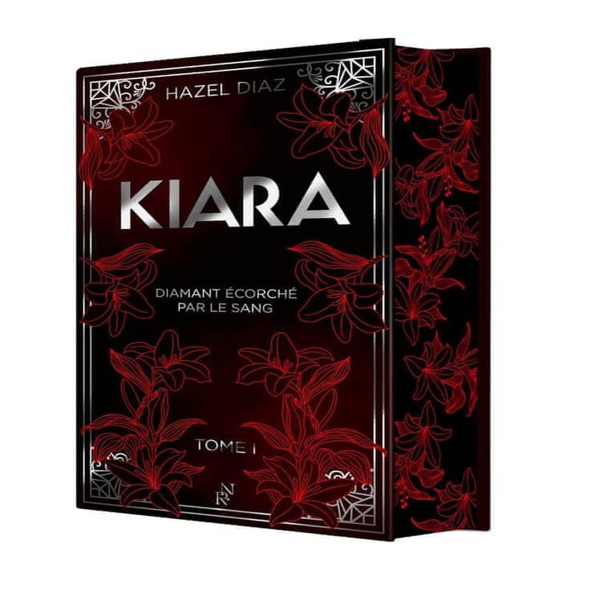 KIARA, DIAMANT ECORCHE PAR LE SANG TOME 1 . EDITION COLLECTOR, Diaz Hazel