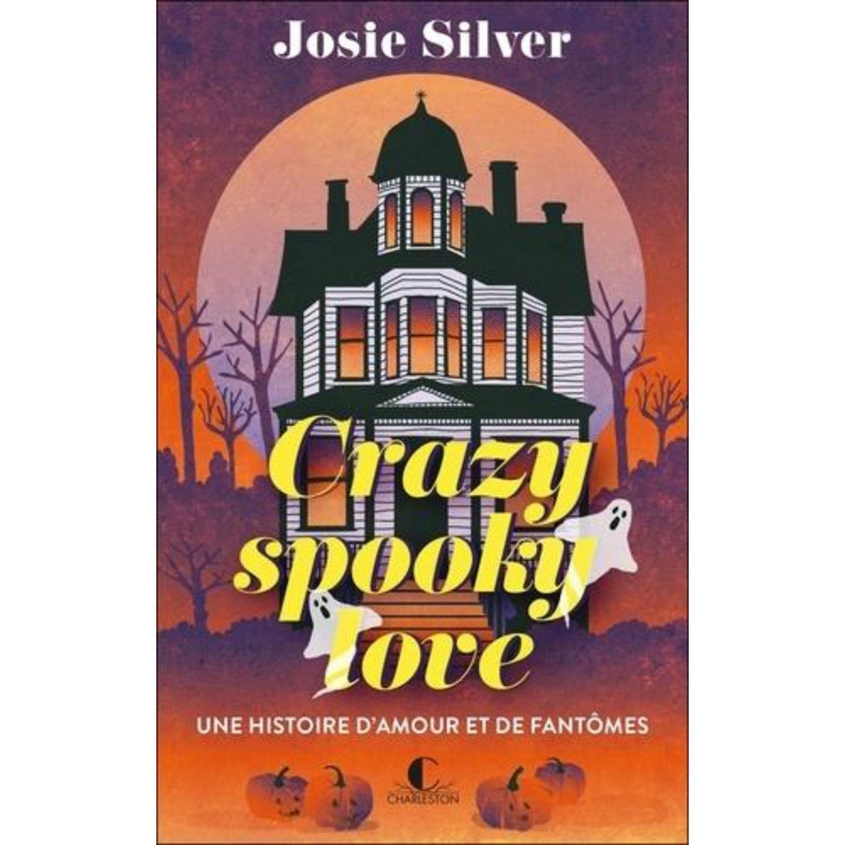 CRAZY SPOOKY LOVE. UNE HISTOIRE D'AMOUR ET DE FANTOMES, Silver Josie