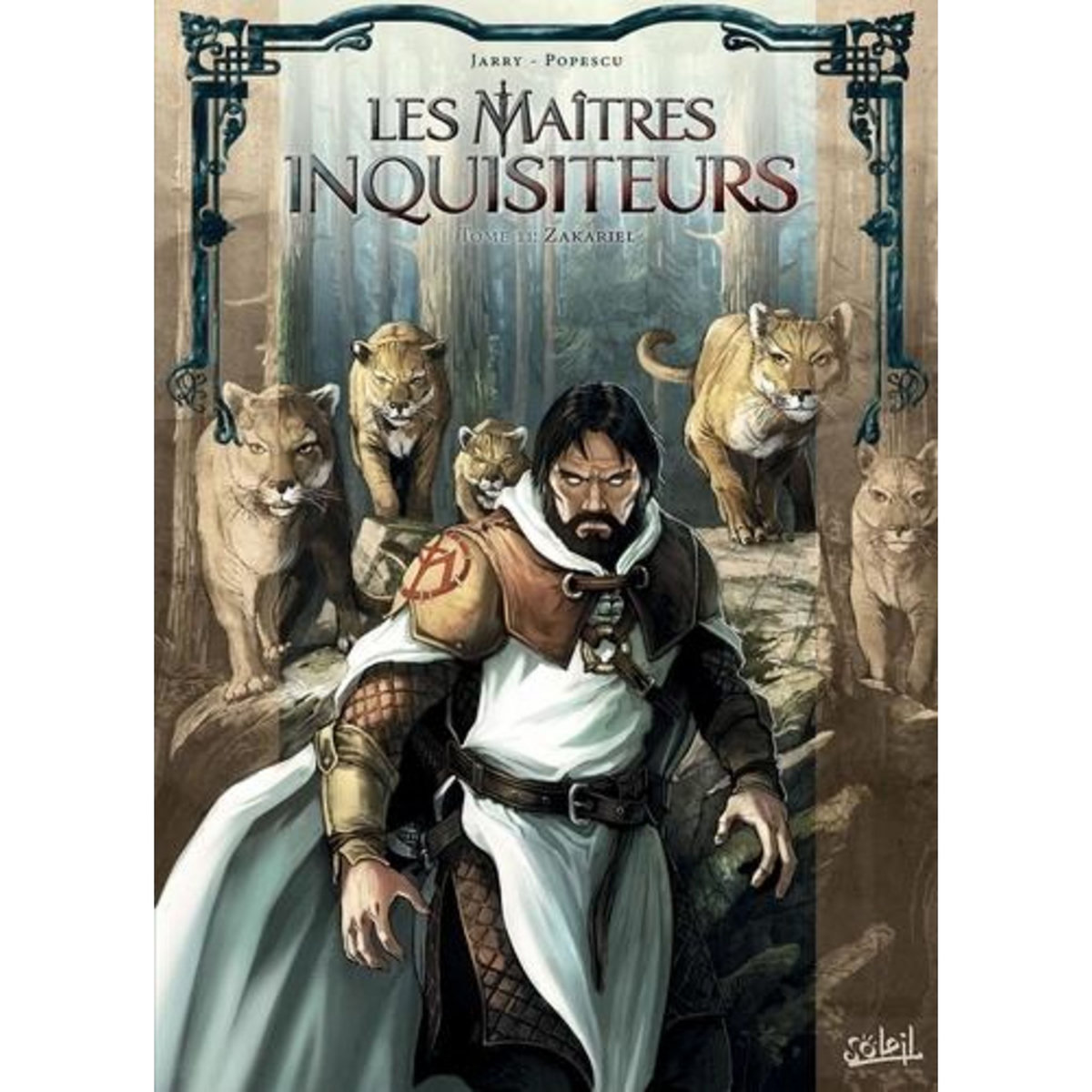 LES MAITRES INQUISITEURS TOME 11 : ZAKARIEL, Jarry Nicolas