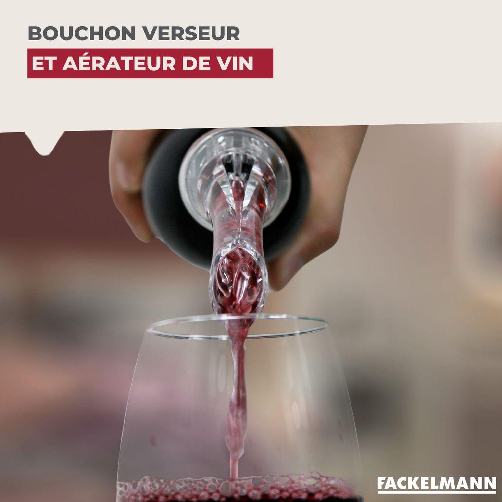 Voir la diapositive 2 : Fackelmann Bouchon verseur et aérateur de vin fackelmann bar concept