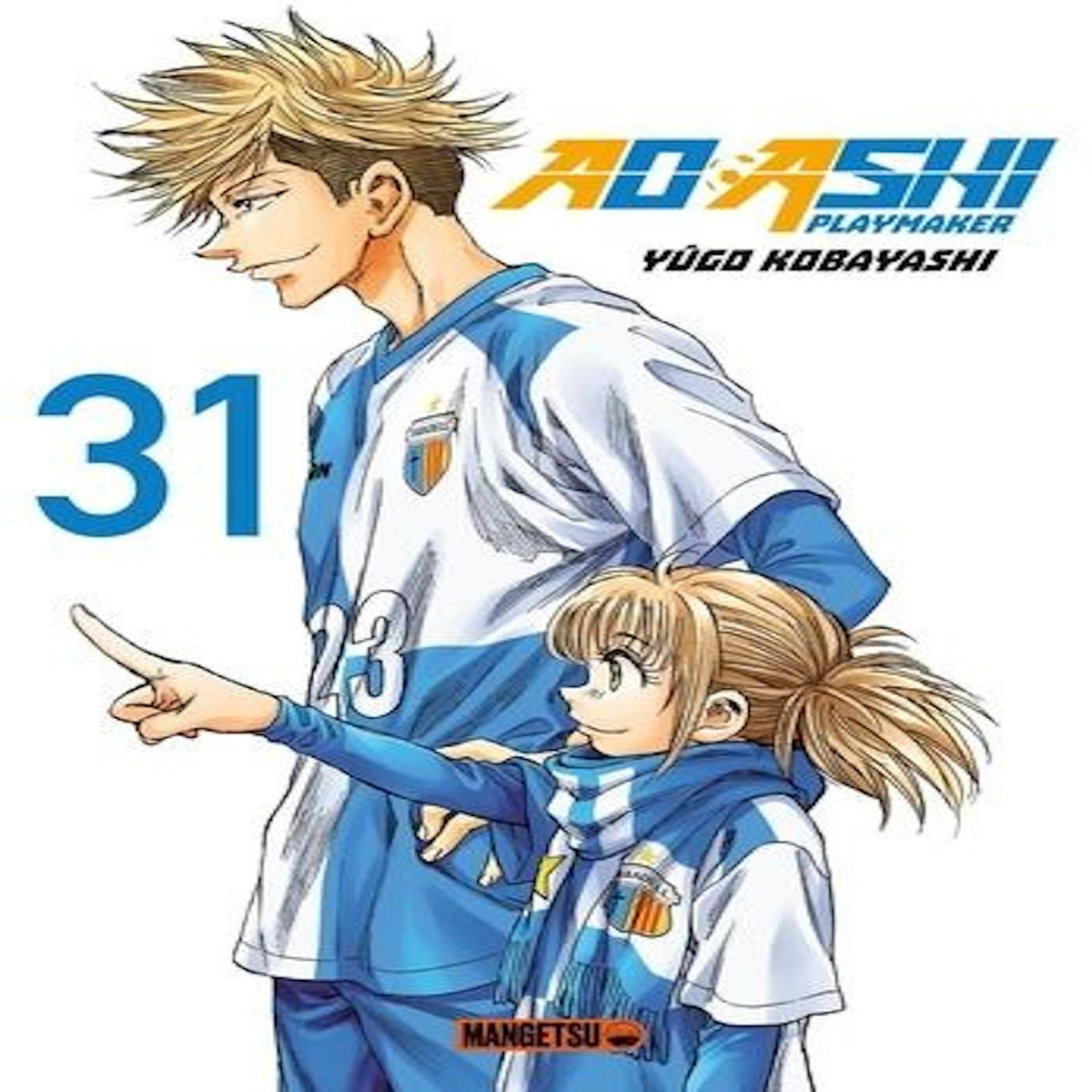 AO ASHI PLAYMAKER TOME 31 , Kobayashi Yûgo