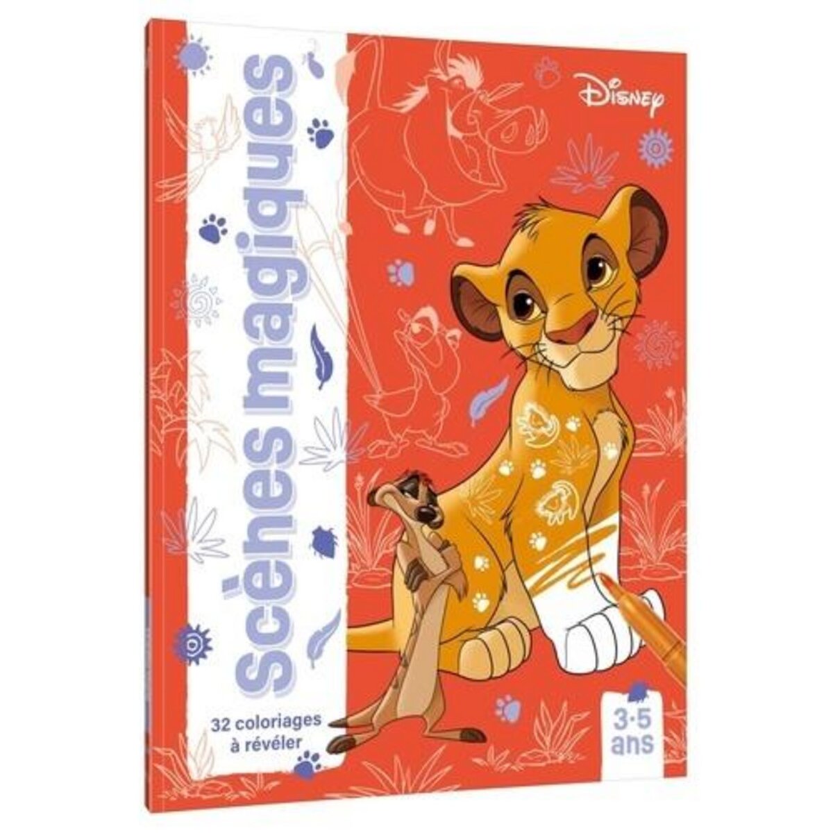 DISNEY. 32 COLORIAGES A REVELER, Disney