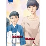 Les Liens du Sang Tome 3 , Oshimi Shûzô