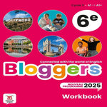 BLOGGERS 6E A1-A1+. WORKBOOK, EDITION 2025, Chotard Frédéric