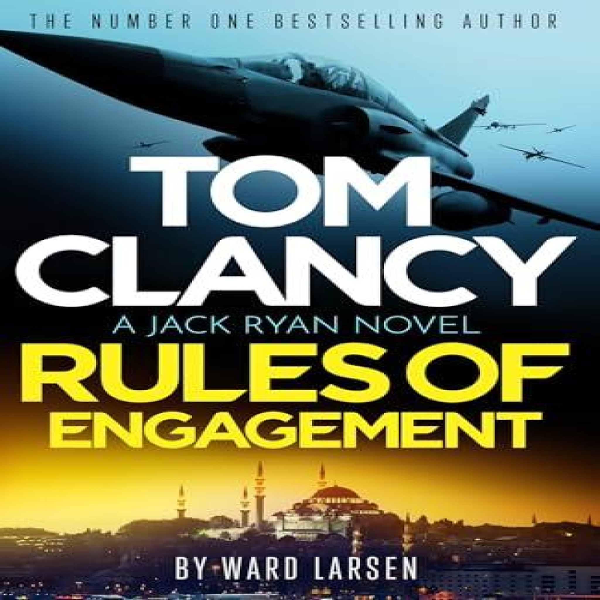 LIVRES Tom Clancy Rules of Engagement : The electrifying new technothriller from the world of Amazon Prime's Jack Ryan: Ghost War