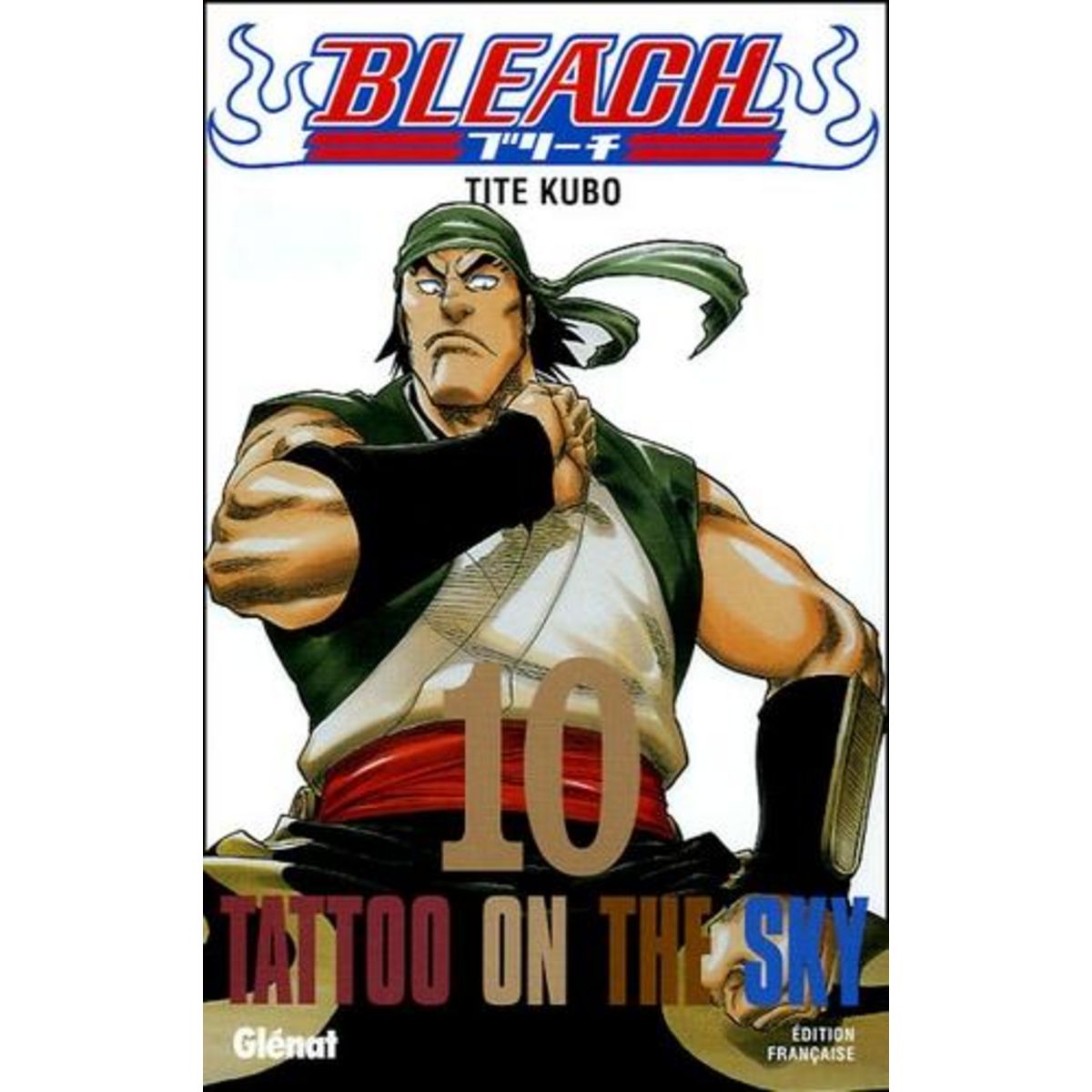 BLEACH TOME 10 : TATTOO ON THE SKY, Kubo Tite