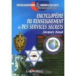 ENCYCLOPEDIE DU RENSEIGNEMENT ET DES SERVICES SECRETS, Baud Jacques