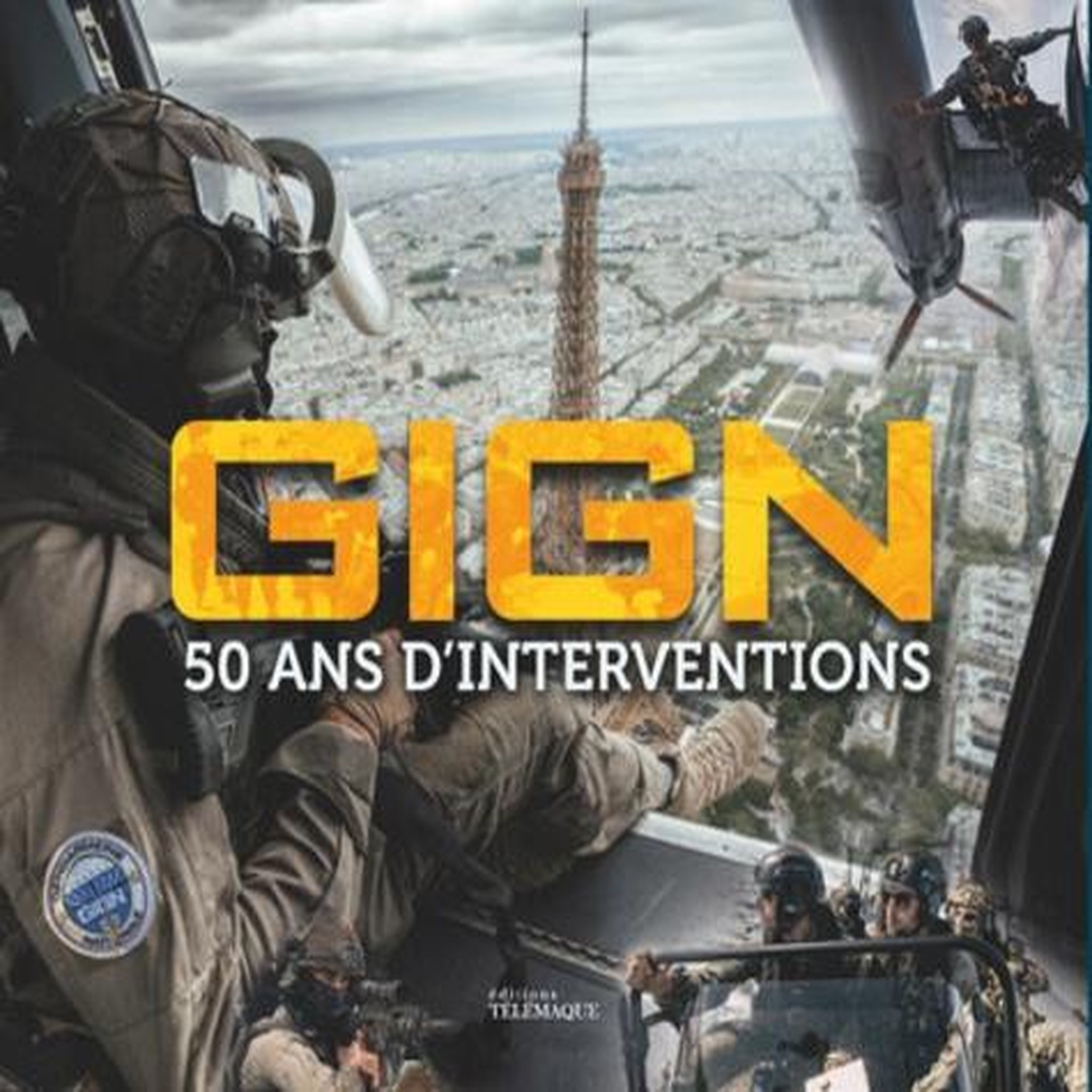 GIGN. 50 ANS D'INTERVENTIONS, Télémaque