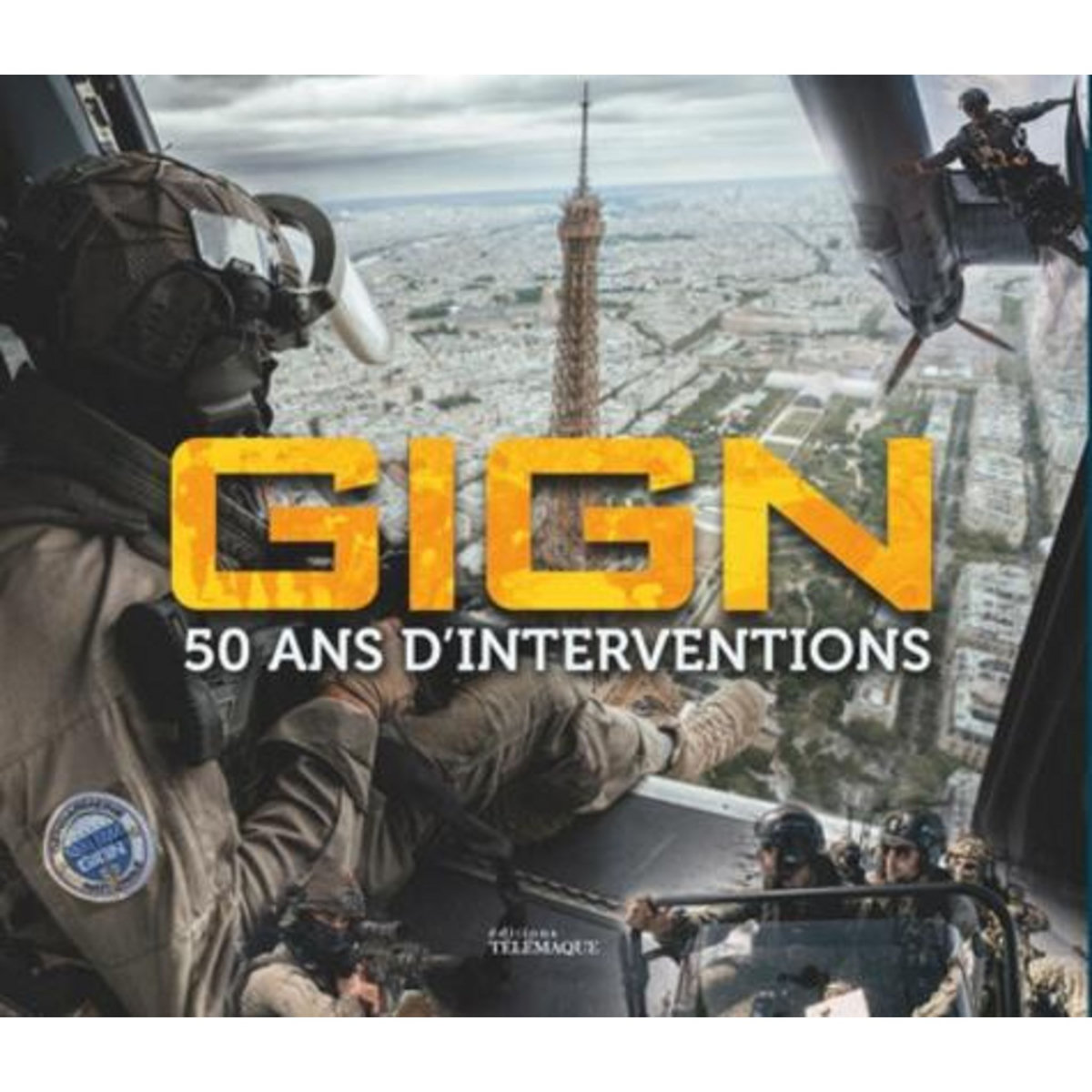 GIGN. 50 ANS D'INTERVENTIONS, Télémaque