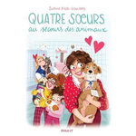 QUATRE SOEURS TOME 16 : QUATRE SOEURS AU SECOURS DES ANIMAUX, Rigal-Goulard Sophie