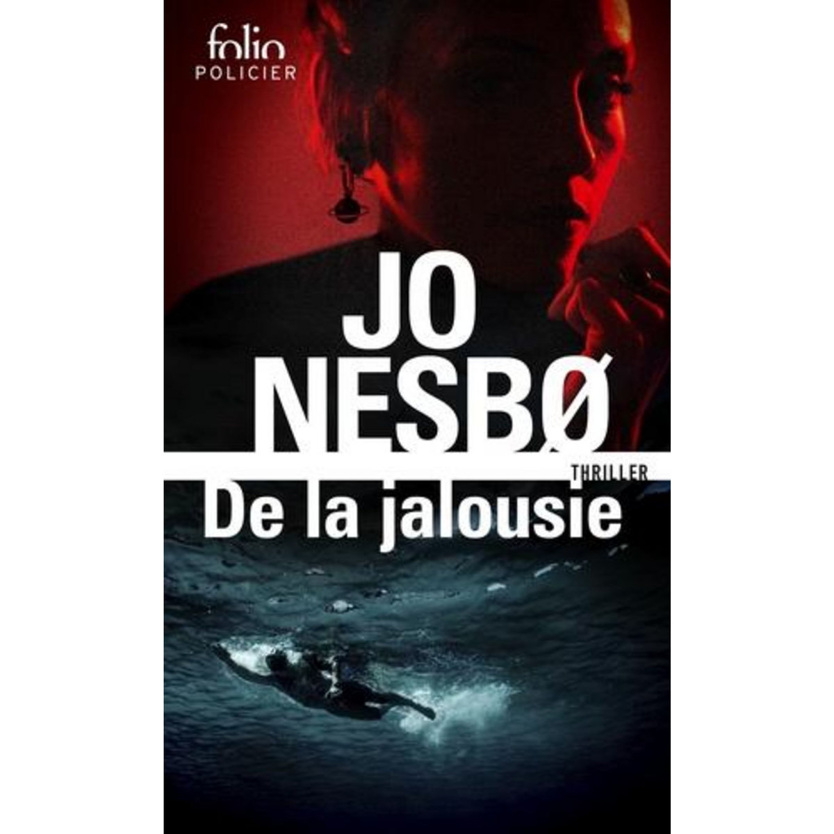 DE LA JALOUSIE, Nesbo Jo