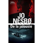 DE LA JALOUSIE, Nesbo Jo