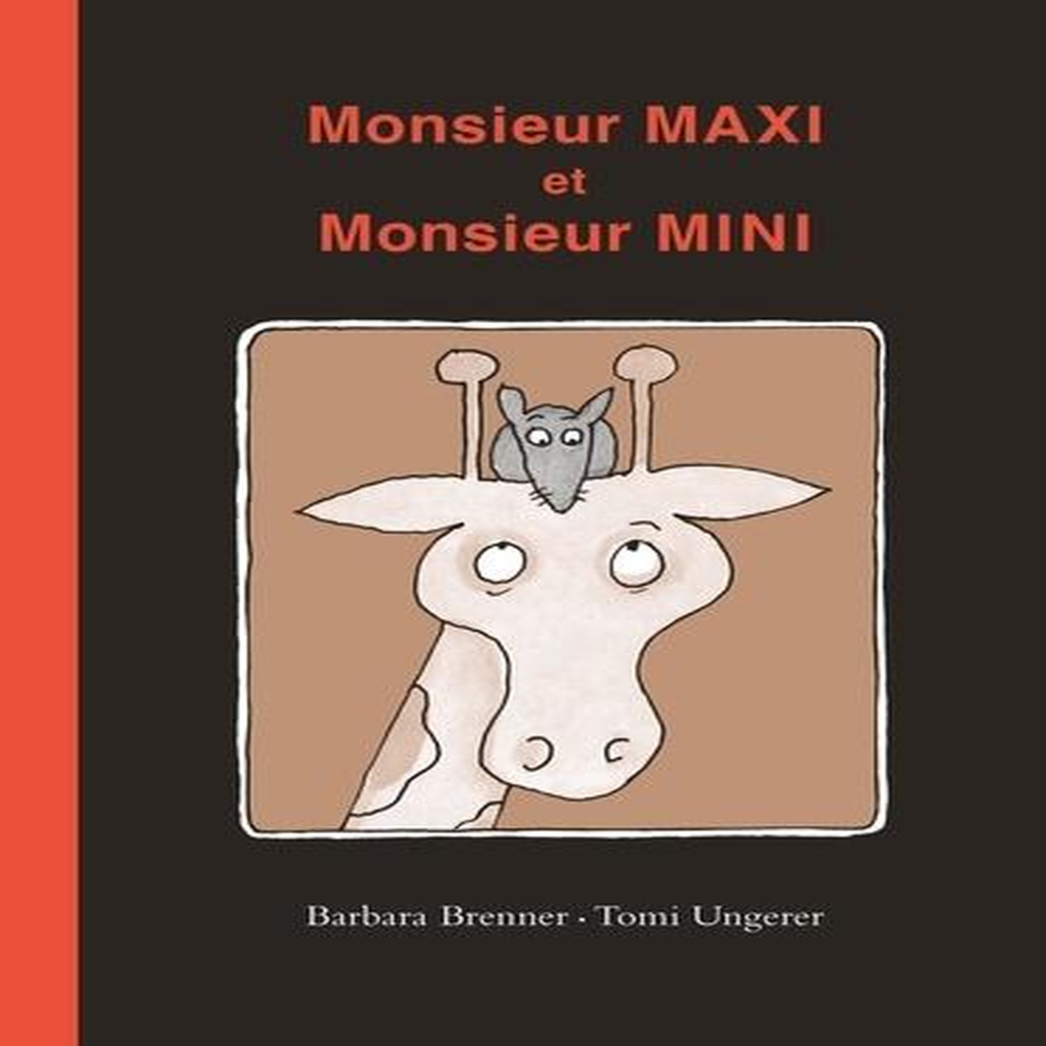 MONSIEUR MAXI ET MONSIEUR MINI, Ungerer Tomi