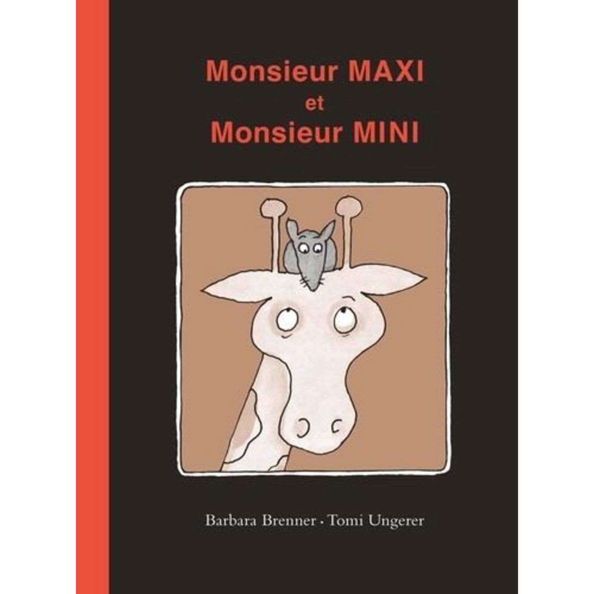 MONSIEUR MAXI ET MONSIEUR MINI, Ungerer Tomi