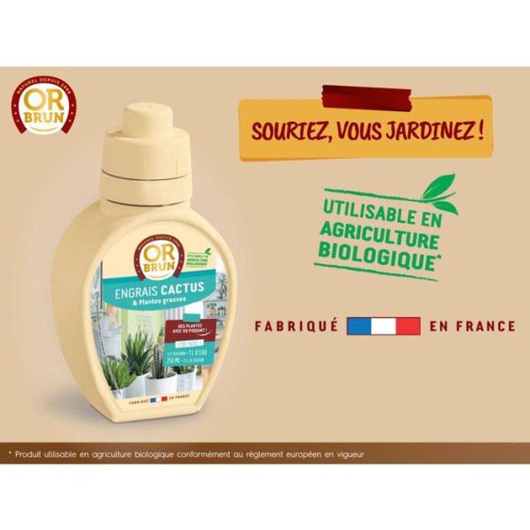 Voir la diapositive 5 : OR BRUN Engrais cactus & plantes grasses - or brun - obreclcactus250 - 250 ml - enrichit les plantes - fabriqué en france