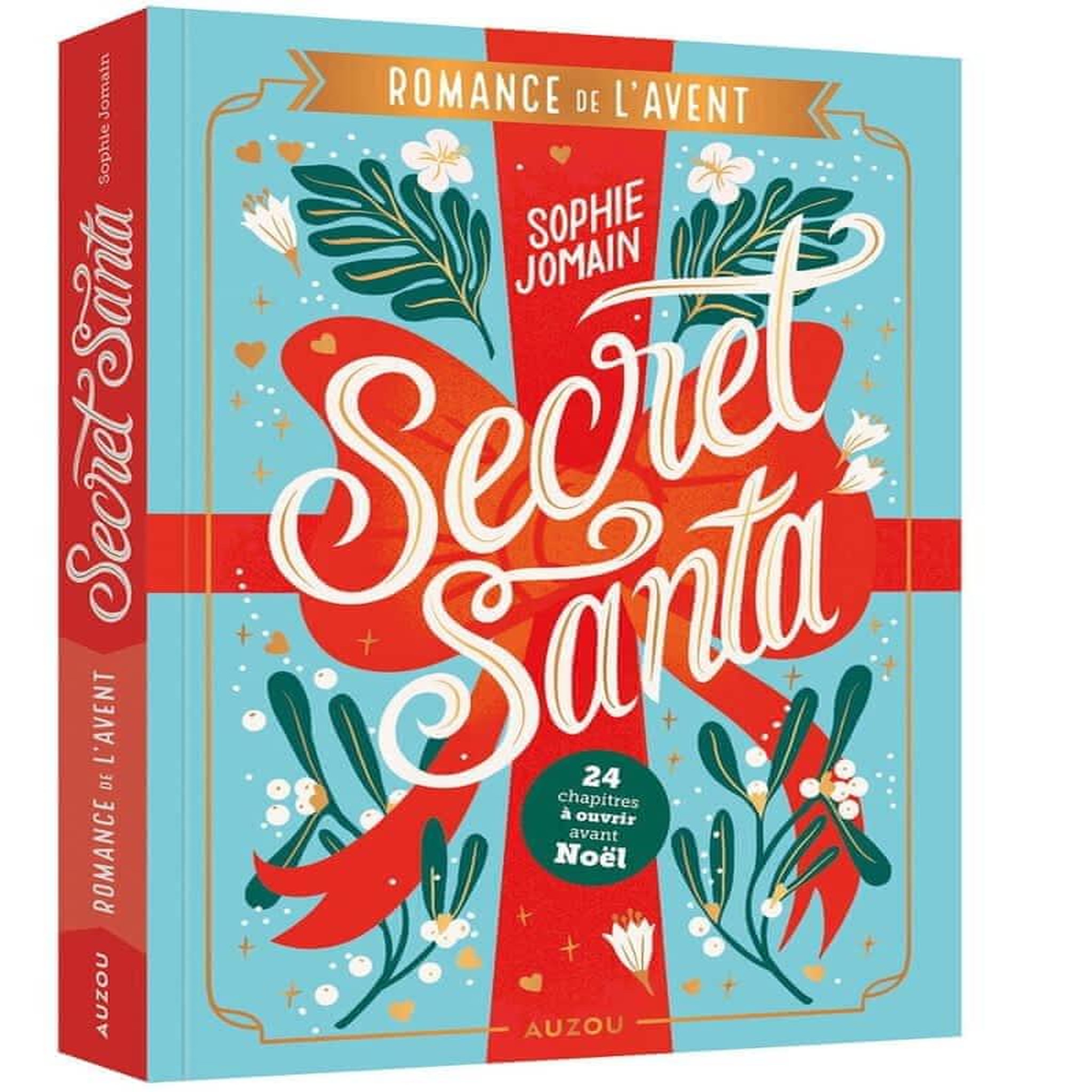 SECRET SANTA. ROMANCE DE L'AVENT, Jomain Sophie