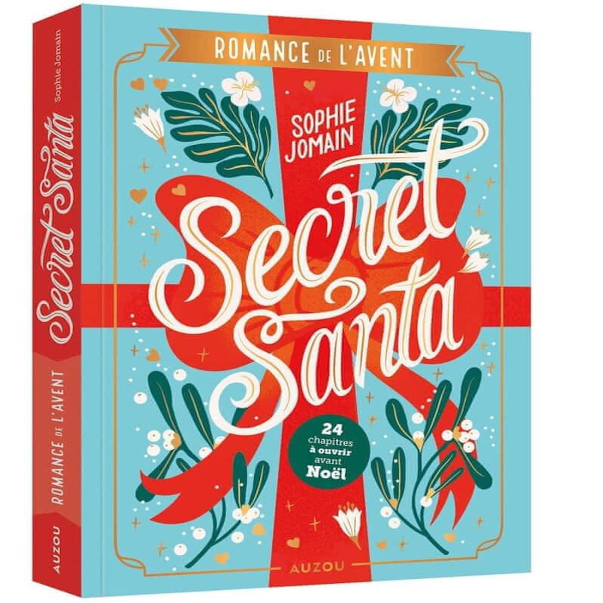 SECRET SANTA. ROMANCE DE L'AVENT, Jomain Sophie