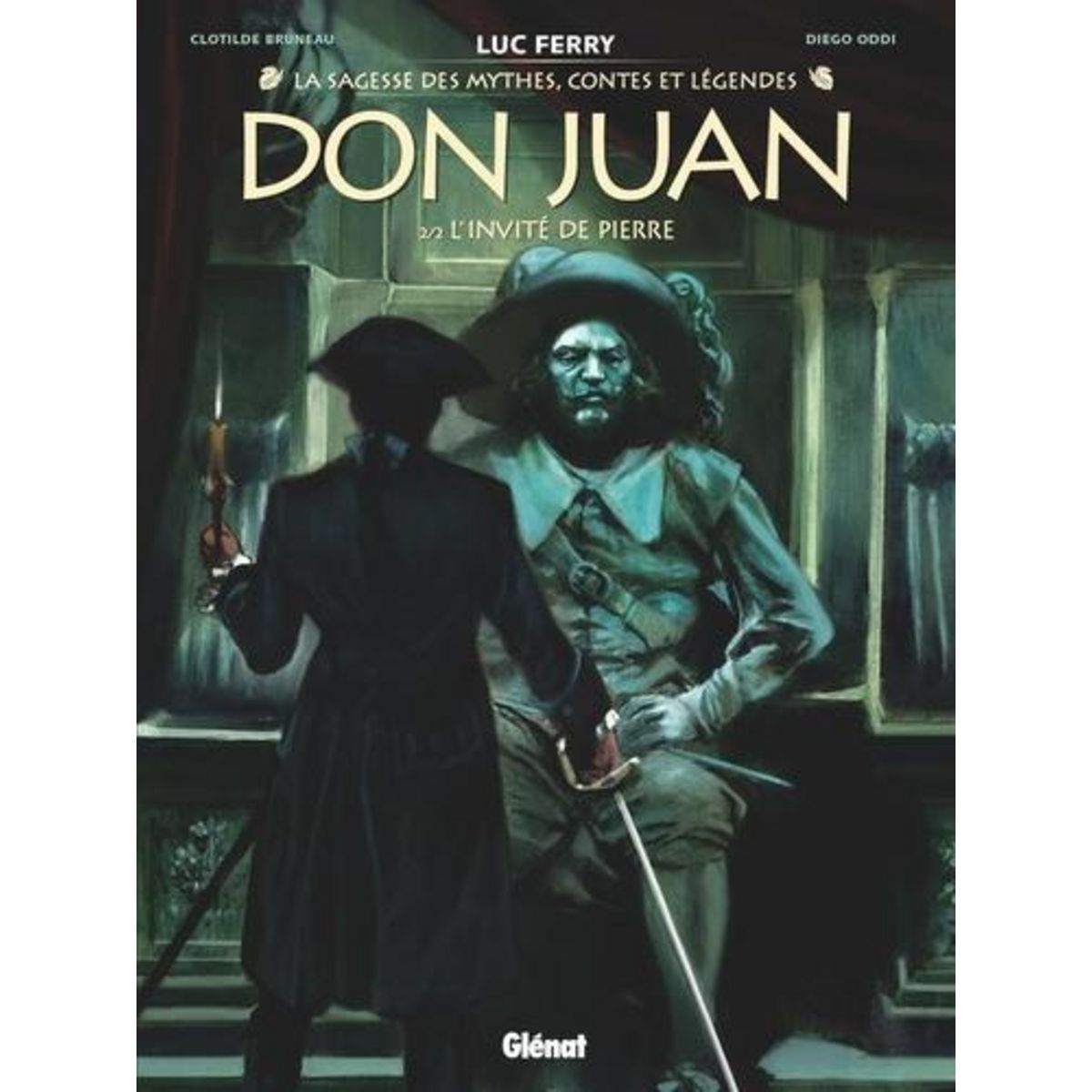 DON JUAN TOME 2 : L'INVITE DE PIERRE, Ferry Luc