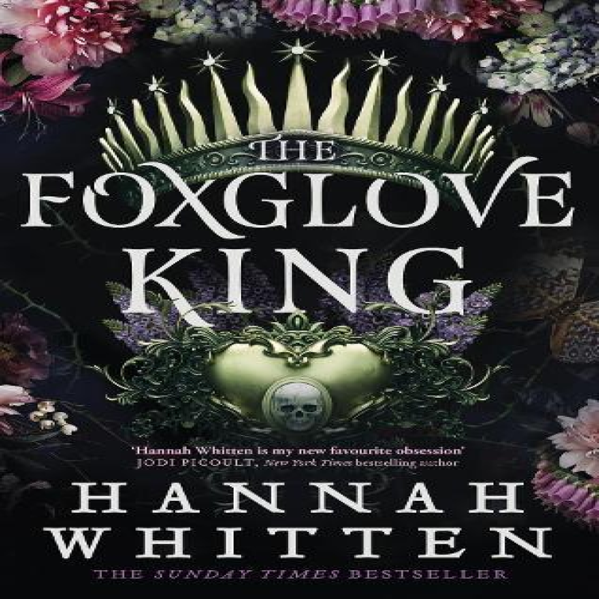LIVRES The Foxglove King : The Sunday Times bestselling romantasy phenomenon